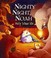 Cover of: Nighty Night Noah An Ark Alphabet