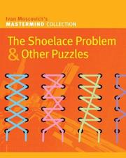 Cover of: The Shoelace Problem & Other Puzzles (Mastermind Collection)