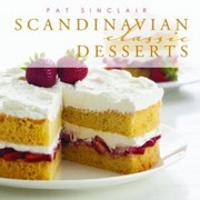 Cover of: Scandinavian Classic Desserts