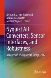 Cover of: Nyquist Ad Converters Sensor Interfaces And Robustness