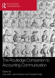 Cover of: The Routledge Companion To Accounting Communication by 
