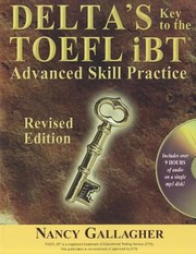 Cover of: Deltas Key To The Toefl Ibt Advanced Skill Practice
