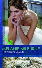 The Wedding Charade by Melanie Milburne