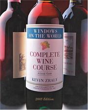Cover of: Windows on the World Complete Wine Course: 2005 Edition by Kevin Zraly