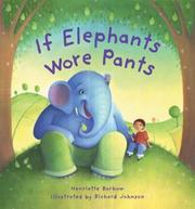 Cover of: If Elephants Wore Pants