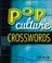 Cover of: Pop Culture Crosswords