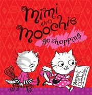 Cover of: Mimi And Moochie Go Shopping