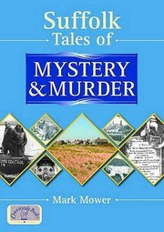 Cover of: Suffolk Tales Of Mystery Murder