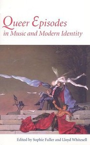 Cover of: Queer Episodes In Music And Modern Identity