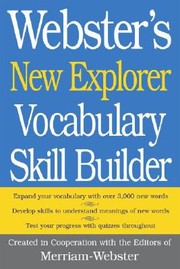 Cover of: Websters New Explorer Vocabulary Skill Builder by 