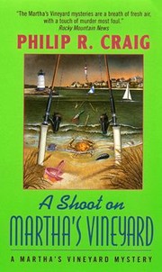 A Shoot On Marthas Vineyard A Marthas Vineyard Mystery by Philip R. Craig