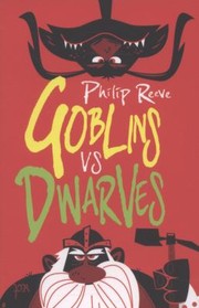 Cover of: Goblins Vs Dwarves
