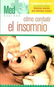 Cmo Combatir El Insomnio by Silvia Fittipaldi