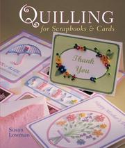 Cover of: Quilling for Scrapbooks & Cards