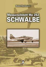 Cover of: Messerschmitt Me 262a Schwalbe