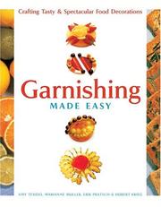 Garnishing Made Easy by Amy Texido, Marianne Muller, Erik Pratsch, Hubert Krieg, Huber Krieg