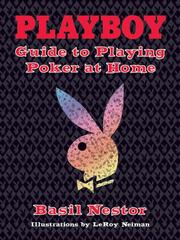 Cover of: Playboy Guide to Playing Poker at Home by Basil Nestor