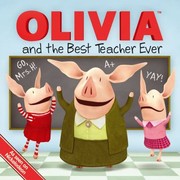 Cover of: Olivia And The Best Teacher Ever