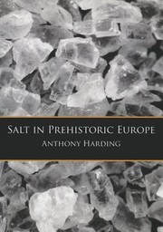 Cover of: Salt In Prehistoric Europe by Anthony Harding