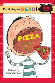 Cover of: I'm Going to Read (Level 4): Pizza and Other Stinky Poems (I'm Going to Read Series)
