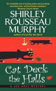 Cover of: Cat Deck The Halls A Joe Grey Mystery