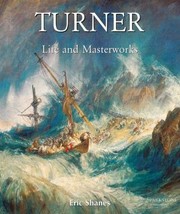Cover of: The Life And Masterworks Of Jmw Turner