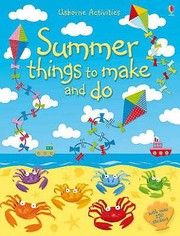 Cover of: Summer Things To Make And Do