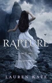 Cover of: Rapture A Fallen Novel by 