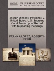 Cover of: Joseph Dinapoli Petitioner by 