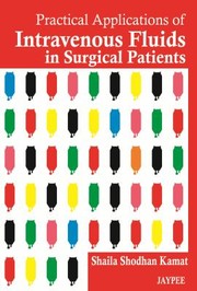 Cover of: Practical Applications Of Intravenous Fluids In Surgical Patients by 