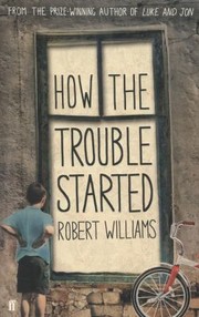 Cover of: How The Trouble Started
