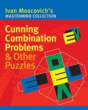 Cover of: Cunning Combination Problems & Other Puzzles (Mastermind Collection)