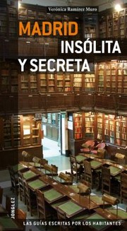 Cover of: Madrid Insolita Y Secreta Secret And Unusual Madrid