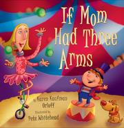 Cover of: If mom had three arms