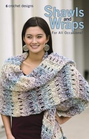 Cover of: Shawls And Wraps