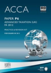 Cover of: Advanced Taxation Uk Fa 2012