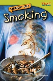 Cover of: Straight Talk Smoking