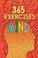 Cover of: 365 Exercises for the Mind