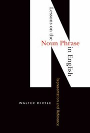 Cover of: Lessons On The Noun Phrase In English From Representation To Reference by 