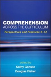 Cover of: Comprehension Across The Curriculum Perspectives And Practices K12 by Douglas Fisher