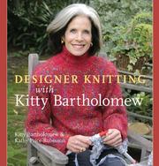 Cover of: Designer Knitting with Kitty Bartholomew