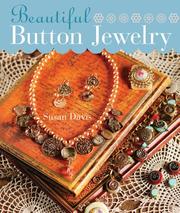 Cover of: Beautiful Button Jewelry by Susan Davis