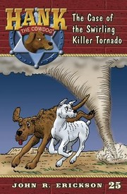 Cover of: The Case Of The Swirling Killer Tornado