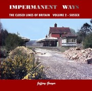 Cover of: Impermanent Ways The Closed Lines Of Britain