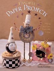 Cover of: Fanciful Paper Projects: Making Your Own Posh Little Follies