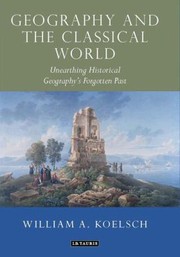 Cover of: Geography And The Discovery Of The Classical World by 