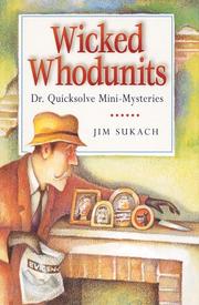 Cover of: Wicked Whodunits: Dr. Quicksolve Mini-Mysteries