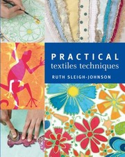 Cover of: Practical Textiles Techniques