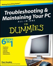 Cover of: Troubleshooting Maintaining Your Pc Allinone For Dummies by Dan Gookin