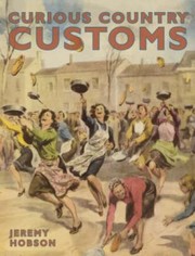 Cover of: Curious Country Customs by Jeremy Hobson